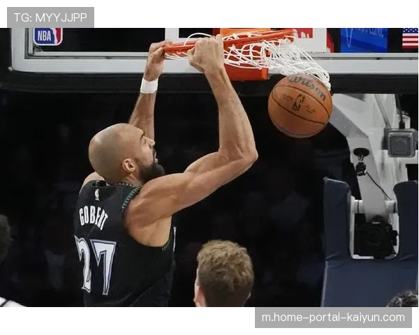 森林狼防守效率滑落至联盟第十 戈贝尔移动速度制约换防效果